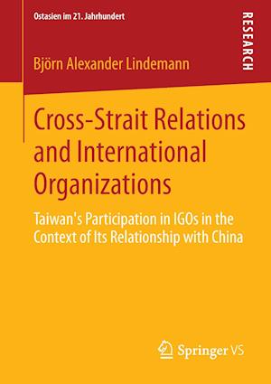 Cross-Strait Relations and International Organizations