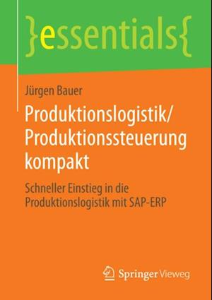 Produktionslogistik/Produktionssteuerung kompakt