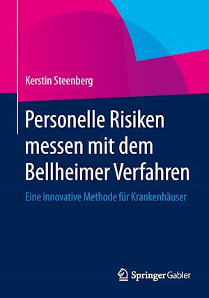 Personelle Risiken messen mit dem Bellheimer Verfahren