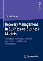 Recovery Management in Business-to-Business Markets