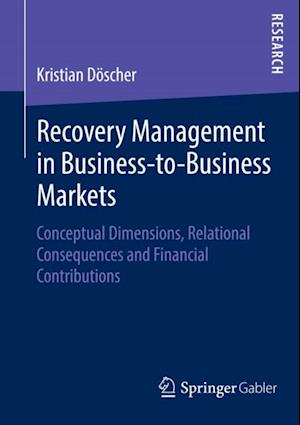 Recovery Management in Business-to-Business Markets