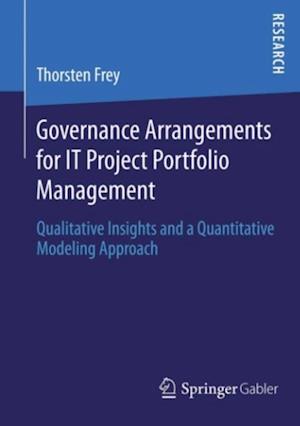 Governance Arrangements for IT Project Portfolio Management