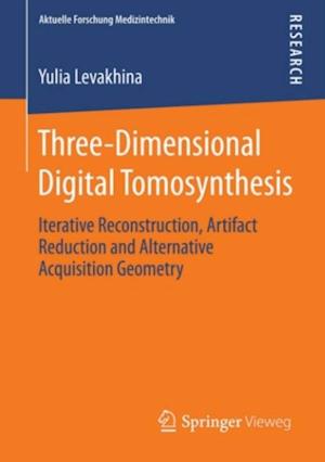 Three-Dimensional Digital Tomosynthesis