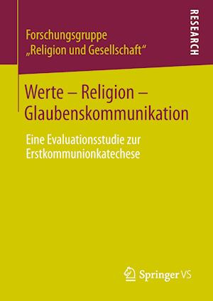 Werte - Religion - Glaubenskommunikation