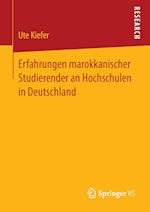 Erfahrungen marokkanischer Studierender an Hochschulen in Deutschland