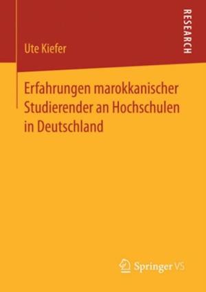 Erfahrungen marokkanischer Studierender an Hochschulen in Deutschland