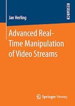 Advanced Real-Time Manipulation of Video Streams