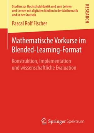 Mathematische Vorkurse im Blended-Learning-Format