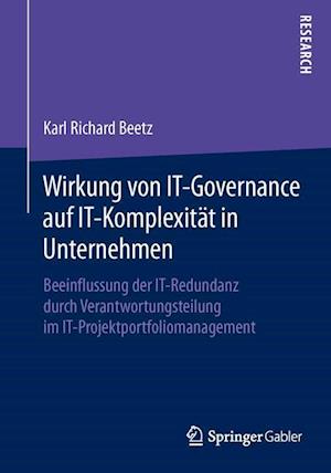 Wirkung von IT-Governance auf IT-Komplexität in Unternehmen