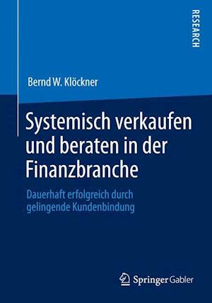 Systemisch verkaufen und beraten in der Finanzbranche