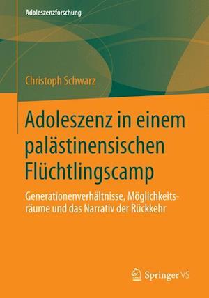 Adoleszenz in einem palästinensischen Flüchtlingscamp