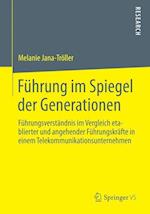 Führung im Spiegel der Generationen