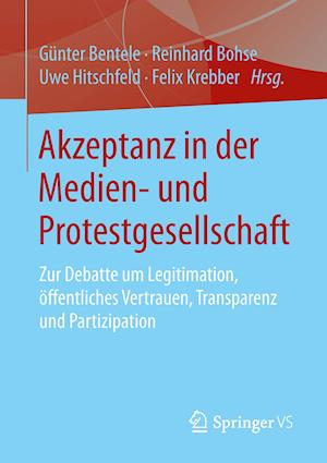 Akzeptanz in der Medien- und Protestgesellschaft