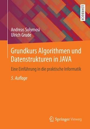 Grundkurs Algorithmen und Datenstrukturen in JAVA