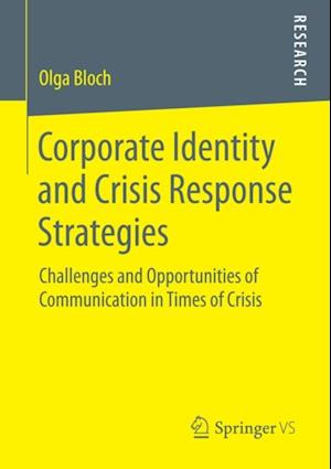 Corporate Identity and Crisis Response Strategies