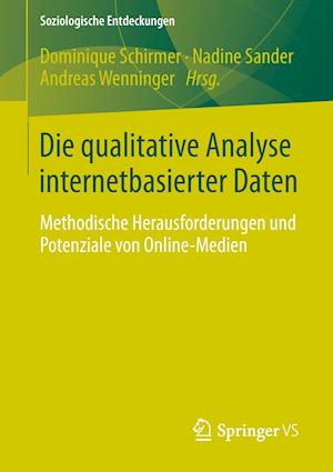 Die qualitative Analyse internetbasierter Daten