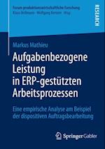 Aufgabenbezogene Leistung in ERP-gestützten Arbeitsprozessen