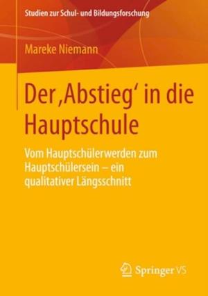 Der ‚Abstieg‘ in die Hauptschule