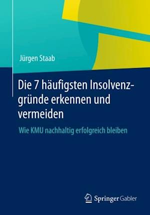 Die 7 häufigsten Insolvenzgründe erkennen und vermeiden