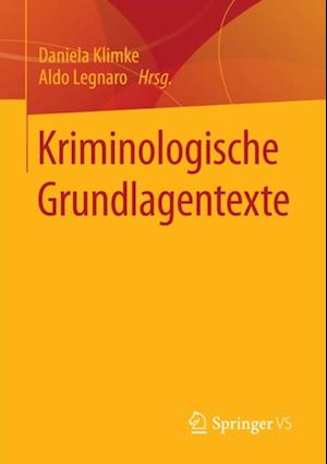 Kriminologische Grundlagentexte