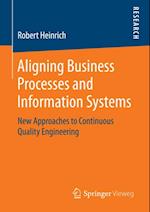 Aligning Business Processes and Information Systems