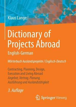 Dictionary of Projects Abroad English-German Worterbuch Auslandsprojekte / Englisch-Deutsch