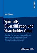Spin-offs, Diversifikation und Shareholder Value