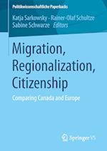 Migration, Regionalization, Citizenship