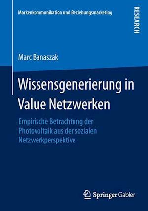 Wissensgenerierung in Value Netzwerken