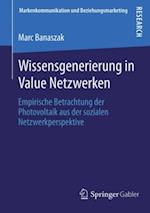 Wissensgenerierung in Value Netzwerken