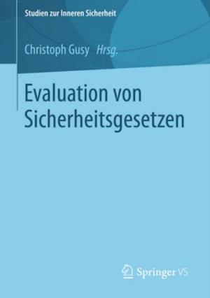 Evaluation von Sicherheitsgesetzen