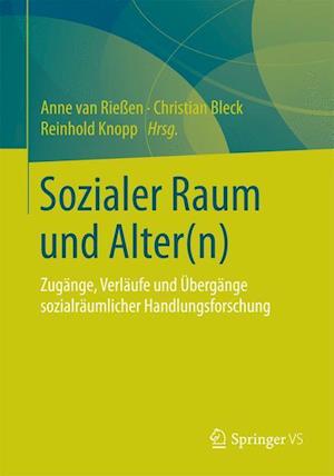 Sozialer Raum und Alter(n)