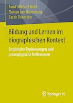 Bildung und Lernen im biographischen Kontext