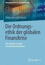 Die Ordnungsethik der globalen Finanzkrise