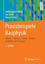 Praxisbeispiele Bauphysik