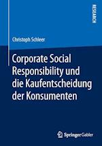 Corporate Social Responsibility und die Kaufentscheidung der Konsumenten