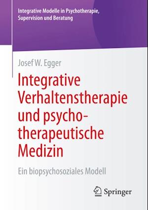 Integrative Verhaltenstherapie und psychotherapeutische Medizin