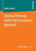 Optimal Thinning within the Faustmann Approach