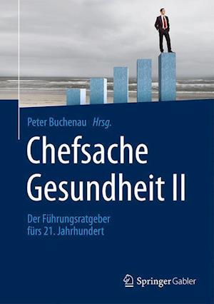 Chefsache Gesundheit II