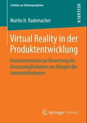 Virtual Reality in der Produktentwicklung