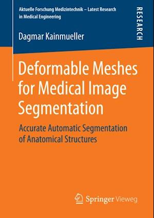 Deformable Meshes for Medical Image Segmentation