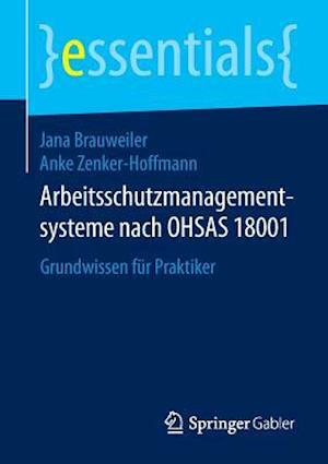 Arbeitsschutzmanagementsysteme Nach Ohsas 18001