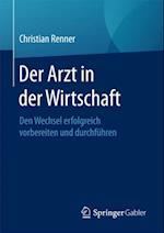 Der Arzt in der Wirtschaft