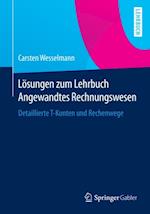 Lösungen zum Lehrbuch Angewandtes Rechnungswesen