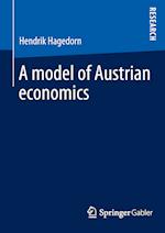 A model of Austrian economics