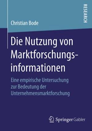 Die Nutzung von Marktforschungsinformationen