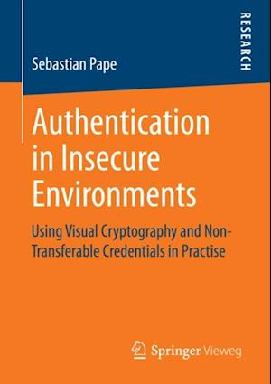 Authentication in Insecure Environments