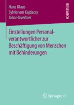 Einstellungen Personalverantwortlicher zur Beschäftigung von Menschen mit Behinderungen