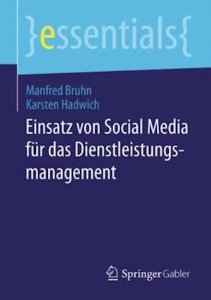 Einsatz von Social Media für das Dienstleistungsmanagement