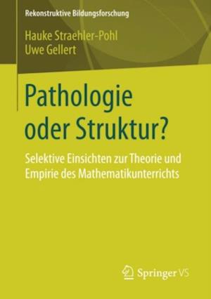 Pathologie oder Struktur?